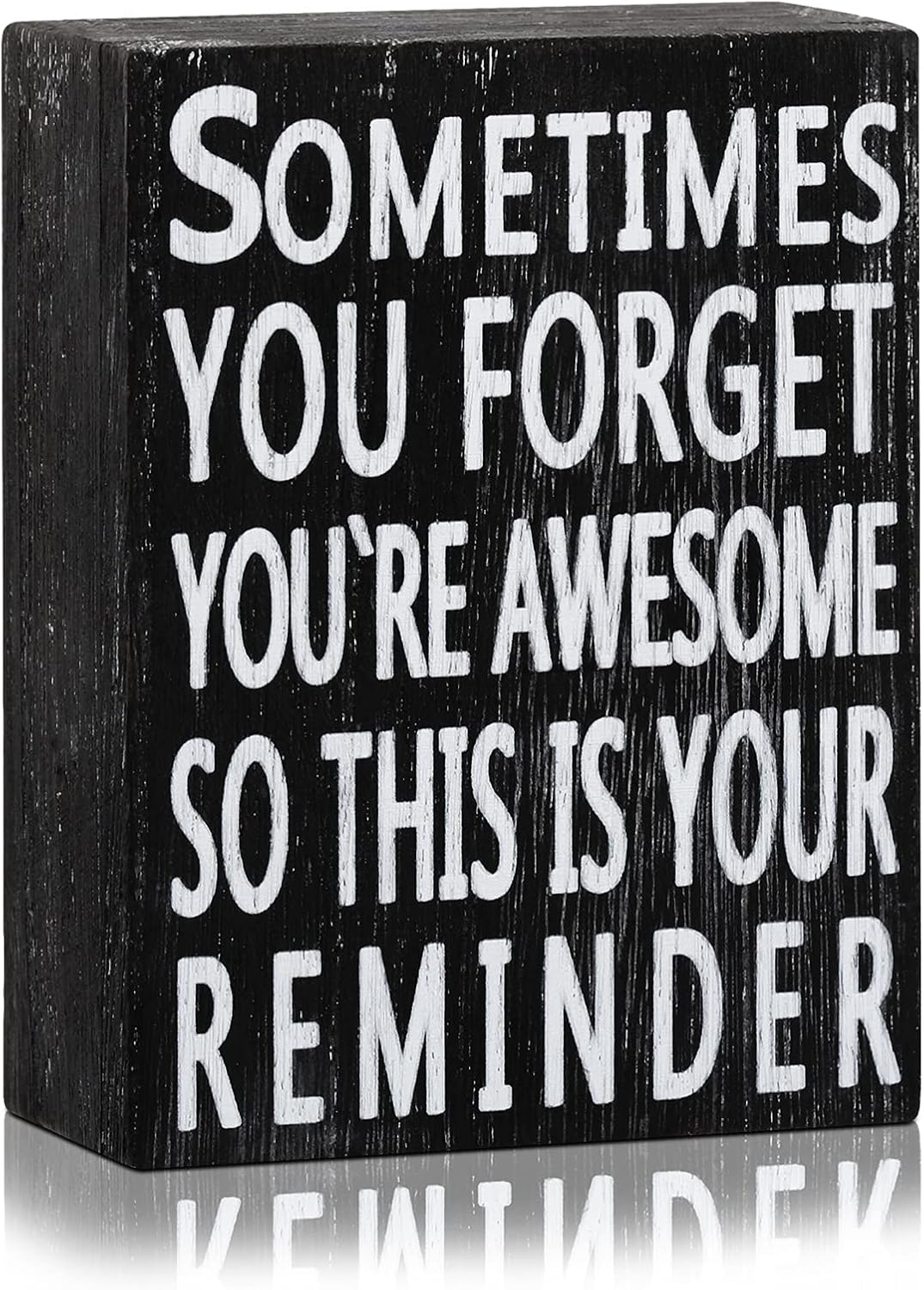 Inspirational Wood Box Sign 5 x 4 Inch Home Office Valentine's Day Motivational Decor Gift with Saying Sometime You Forget You're Awesome So This Is Your Reminder Wall Desk Funny Decor(Black Board)