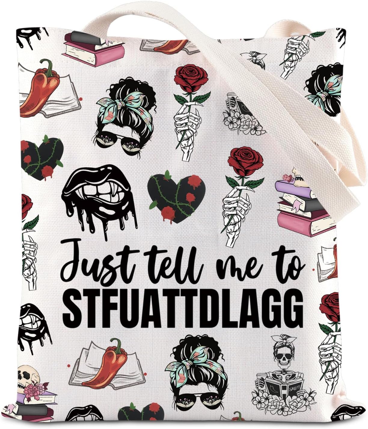 ENSIANTH Dark Romance Reader Book Cover Spicy Book Lover Gift Just Tell Me To Stfuattdlagg Book Sleeve Smutty Romance Gift (tell me bag)