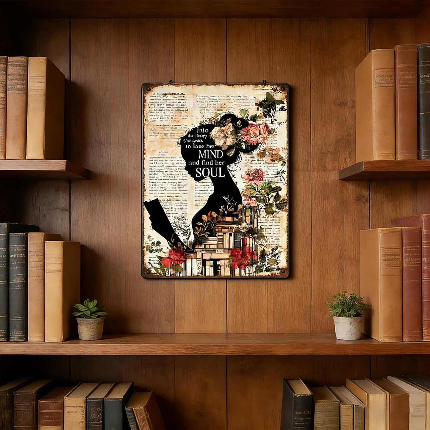 Girl Reading Book Vintage Metal Tin Sign Into The Library She Goes To Lose Her Mind And Find Her Soul Library Decor Poster Home School Coffee Shop Club 12x8 Inch