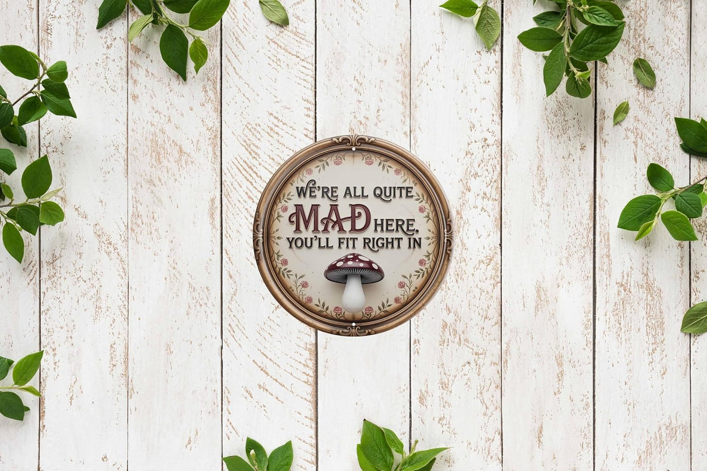 AWISZZZ We're All Mad Here Metal Sign 8x8in Round Literary Plaque for Library Wall Decor Alice Gift